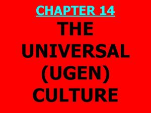 CHAPTER 14 THE UNIVERSAL UGEN CULTURE UGEN Culture