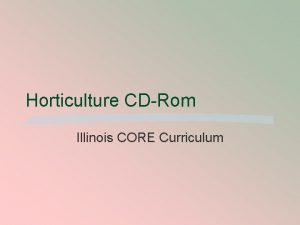Horticulture CDRom Illinois CORE Curriculum Unit C Nursery
