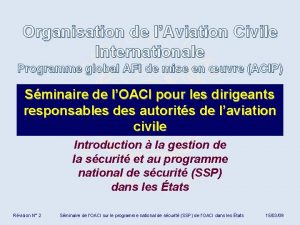 Organisation de lAviation Civile Internationale Programme global AFI