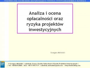 Grzegorz Michalski szkolenie Ocena i Analiza Opacalnoci i