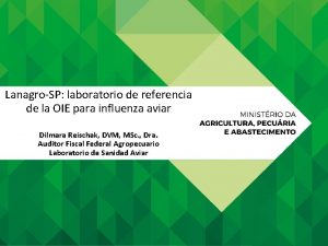 LanagroSP laboratorio de referencia de la OIE para