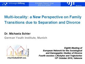 SchumpeterResearch Group Multilocal Families Multilocality a New Perspective