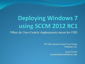 Deploying Windows 7 using SCCM 2012 RC 1