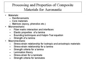 Processing and Properties of Composite Materials for Aeronautic
