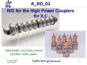 ARD03 RD for the High Power Couplers for