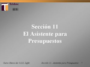 Seccin 11 El Asistente para Presupuestos Curso Bsico