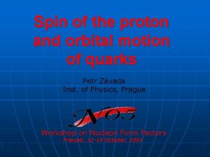 Spin of the proton and orbital motion of