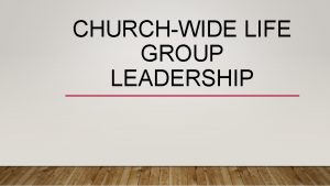 CHURCHWIDE LIFE GROUP LEADERSHIP QUOTE FROM TIM KELLER
