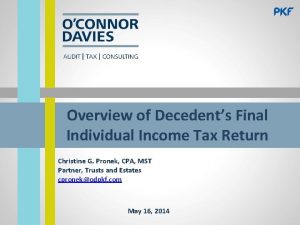 Overview of Decedents Final Individual Income Tax Return