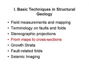 I Basic Techniques in Structural Geology Field measurements