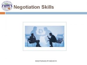 Negotiation Skills BKB PNNASCPCMD2019 A Story of 17