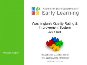 Washingtons Quality Rating Improvement System June 2 2011
