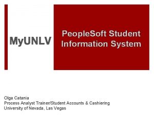 My UNLV People Soft Student Information System Olga