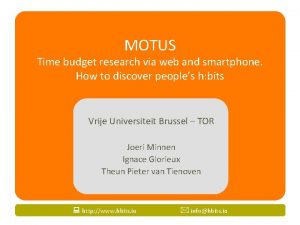 MOTUS Time budget research via web and smartphone