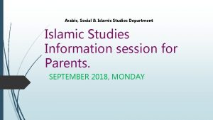 Arabic Social Islamic Studies Department Islamic Studies Information