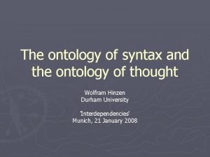 The ontology of syntax and the ontology of