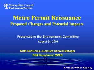 Metropolitan Council Environmental Services Metro Permit Reissuance Proposed