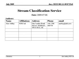 July 2009 doc IEEE 802 11 090725 r