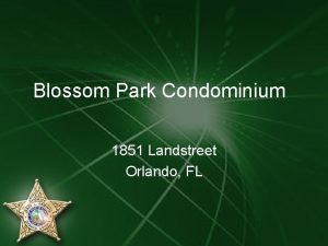 Blossom Park Condominium 1851 Landstreet Orlando FL Law