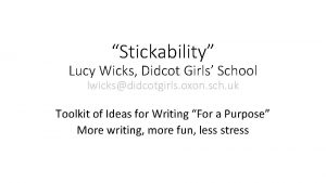 Stickability Lucy Wicks Didcot Girls School lwicksdidcotgirls oxon