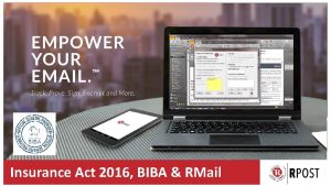 Insurance Act 2016 BIBA RMail About RPost Leader