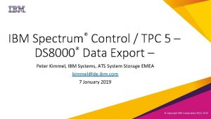 IBM Spectrum Control TPC 5 DS 8000 Data