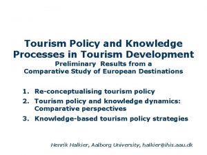 Tourism Policy and Knowledge Processes in Tourism Development