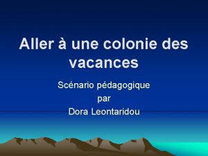 Aller une colonie des vacances Scnario pdagogique par