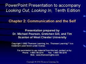 Power Point Presentation to accompany Looking Out Looking