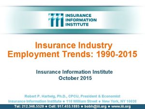 Insurance Industry Employment Trends 1990 2015 Insurance Information