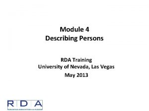 Module 4 Describing Persons RDA Training University of