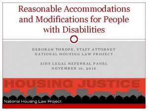 Reasonable Accommodations and Modifications for People with Disabilities