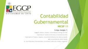 Contabilidad Gubernamental NICSP 11 Felipe Malge T Contador