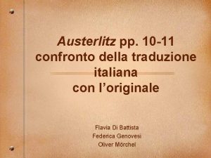 Austerlitz pp 10 11 confronto della traduzione italiana