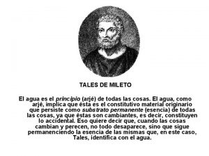 TALES DE MILETO El agua es el principio