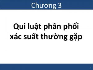 Chng 3 Qui lut phn phi xc sut