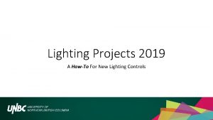 Lighting Projects 2019 A HowTo For New Lighting