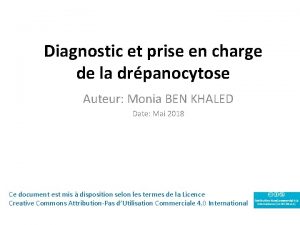 Diagnostic et prise en charge de la drpanocytose