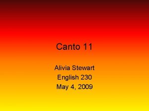 Canto 11 Alivia Stewart English 230 May 4