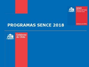 PROGRAMAS SENCE 2018 2401003 BECAS FCS Becas Fondo