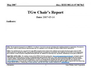 May 2007 doc IEEE 802 11 070670 r