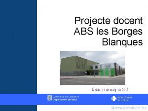 Projecte docent ABS les Borges Blanques Lleida 14