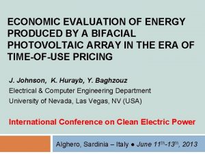 ECONOMIC EVALUATION OF ENERGY PRODUCED BY A BIFACIAL
