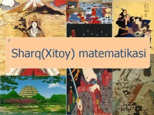 SharqXitoy matematikasi REJA n n Qadimgi Xitoyda hisob