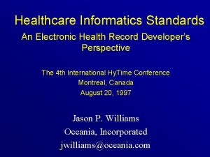 Healthcare Informatics Standards An Electronic Health Record Developers