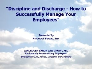 Discipline and Discharge How to Successfully Manage Your
