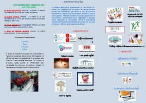 LOFFERTA FORMATIVa ORGANIZZAZIONE CURRICULARE A S 20172018 La