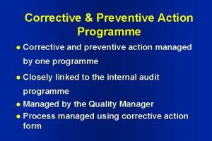 Corrective Preventive Action Programme l Corrective and preventive