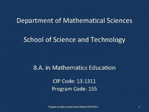 Department of Mathematical Sciences School of Science and