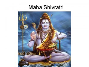 Maha Shivratri Maha Shivratri Maha Shivratri Great Night